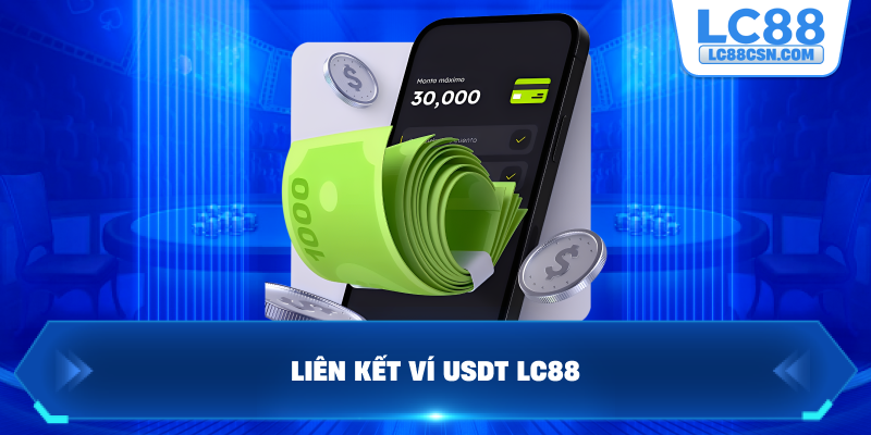 Liên kết ví USDT LC88
